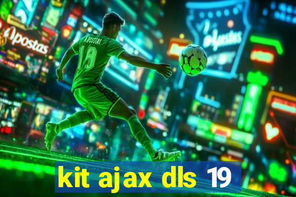 kit ajax dls 19